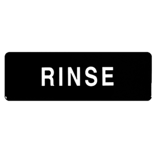 Sign 9" x 3" RINSE